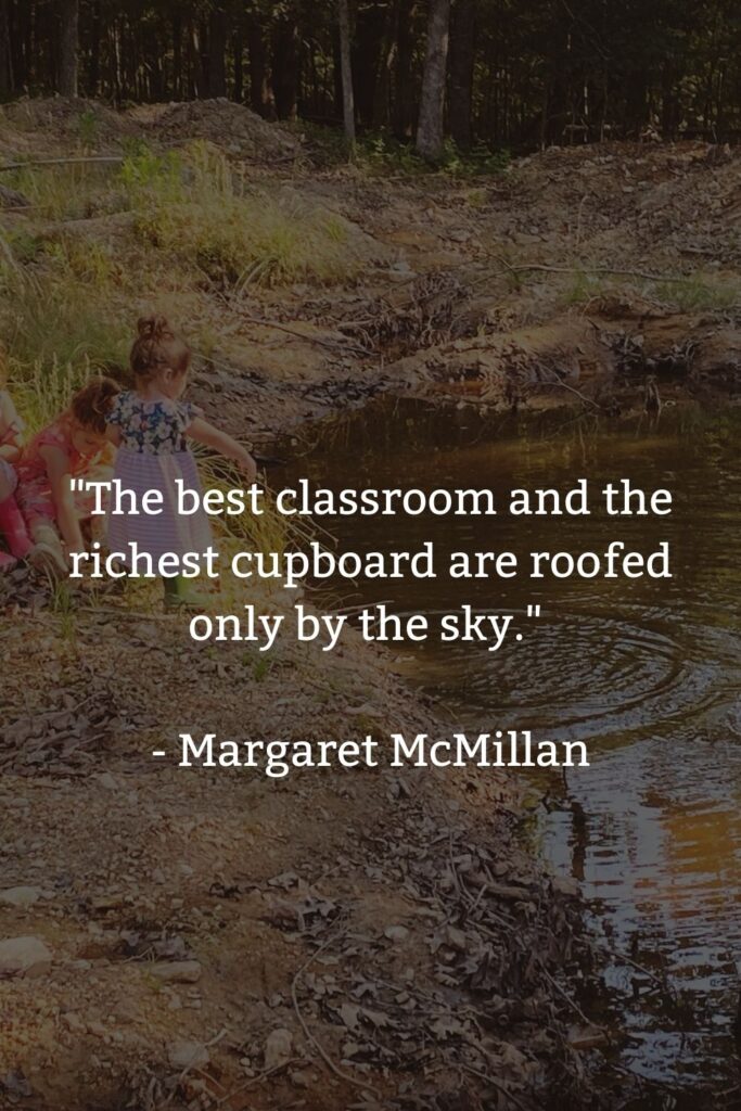 quote about nature as a classroom