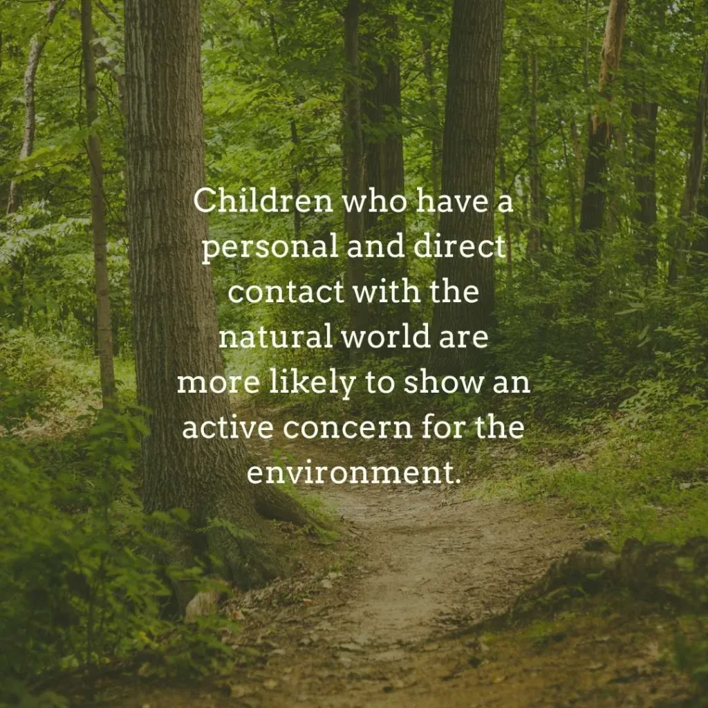 children connection with nature quote