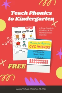 Free Guide and Workbook for Teaching Phonics to Kindergarten Kids